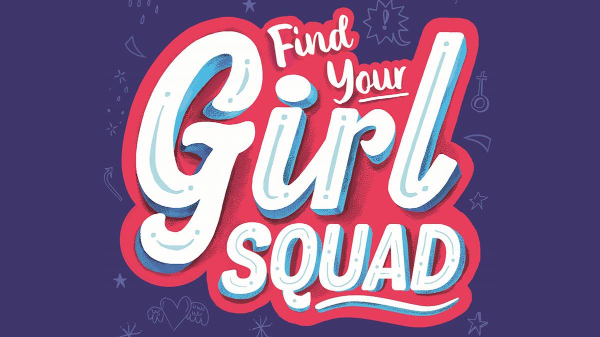 The front cover of Find Your Girl Squad