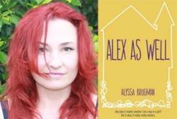 Alyssa Brugman - Alex as Well