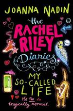 My So-Called Life: The Rachel Riley Diaries
