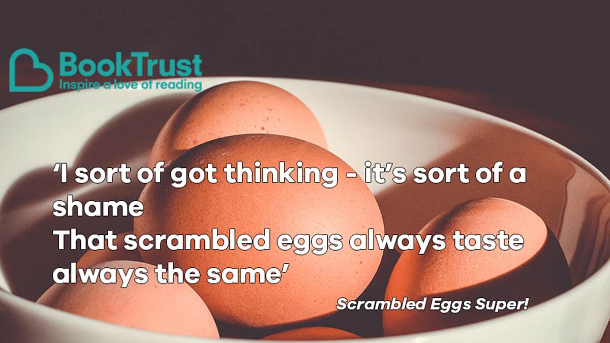 A quote from Scrambled Eggs Super
