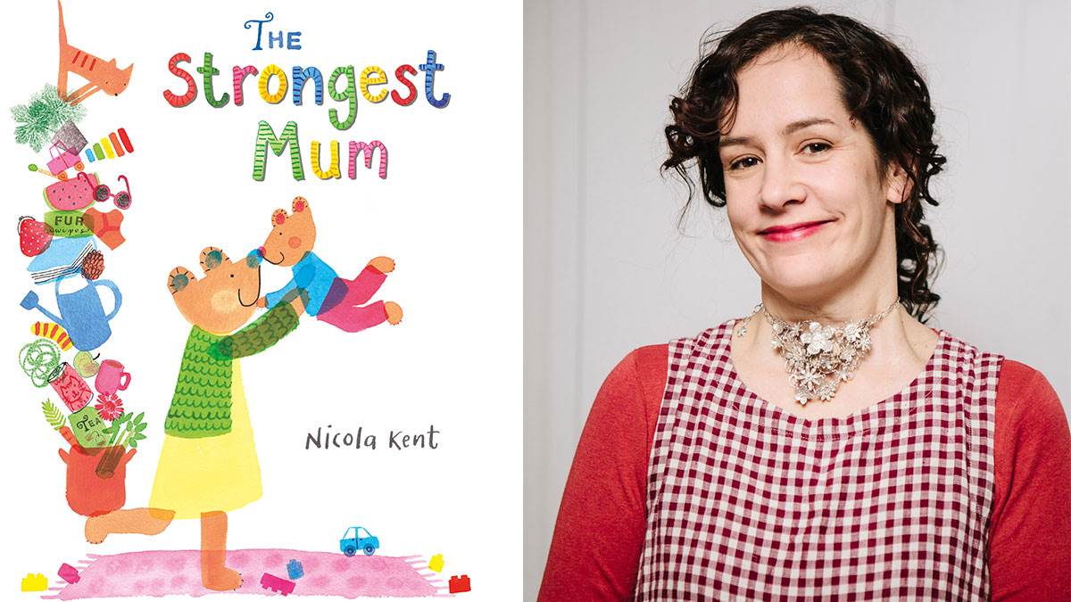 Strongest Mum cover and Nicola Kent
