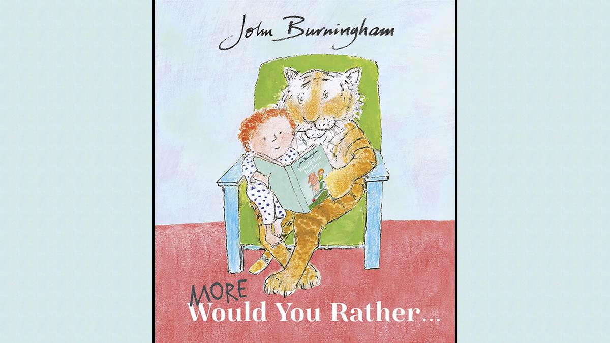 An image of the cover of More Would You Rather by John Burningham