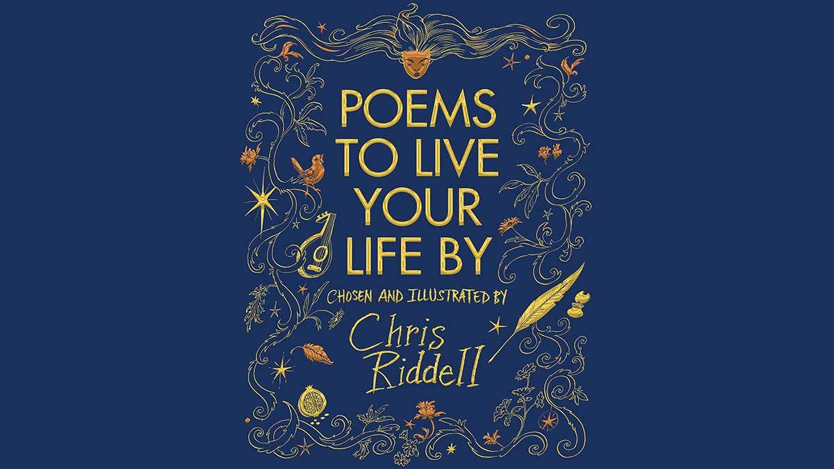 The cover of Poems to Live Your Life By by Chris Riddell