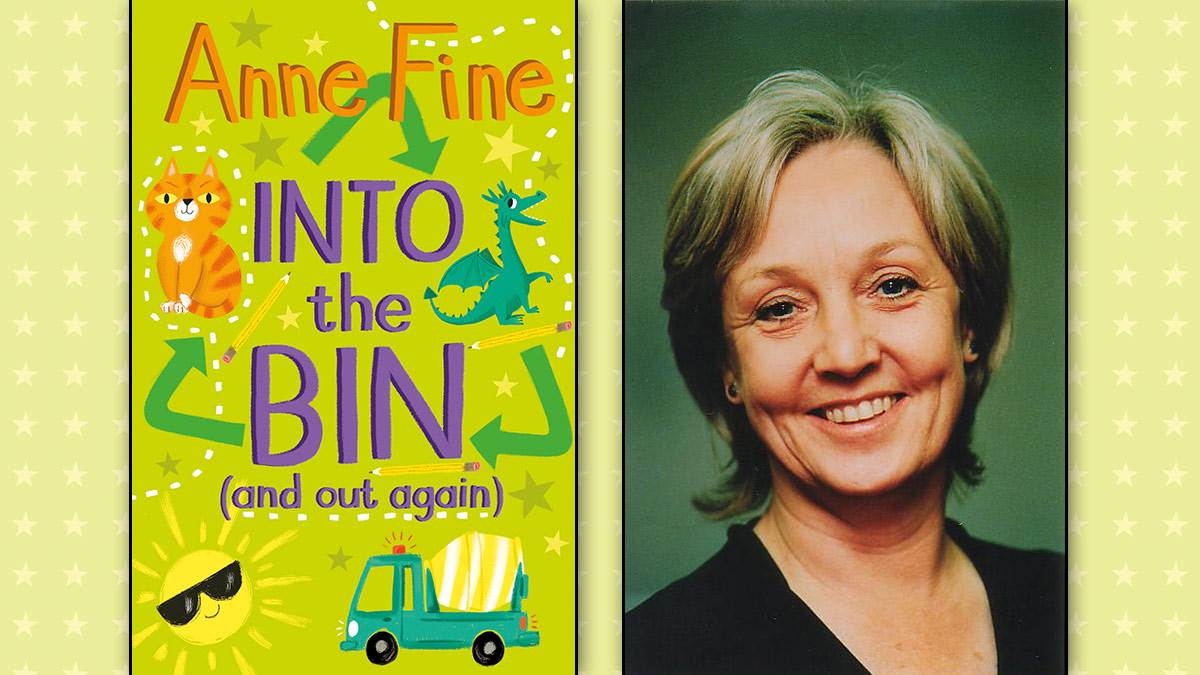 The cover of Into the Bin (And Out Again) and a photo of author Anne Fine