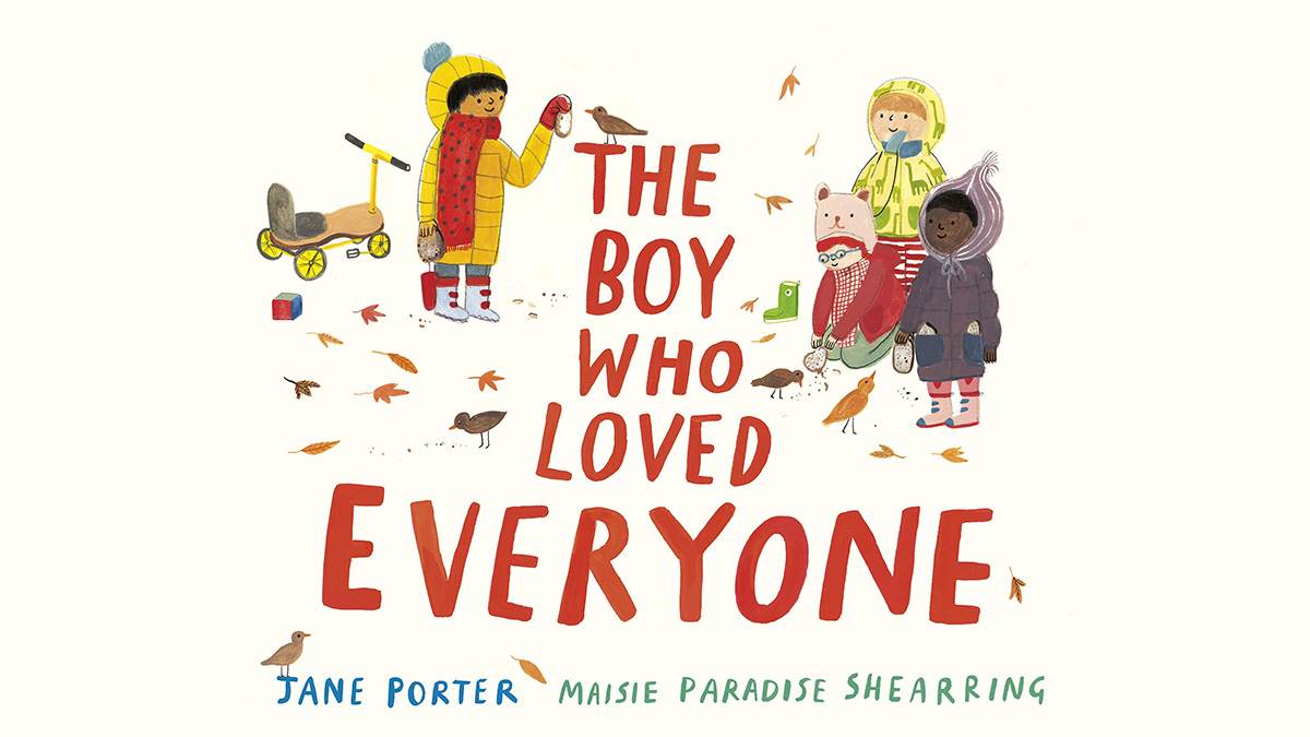 The front cover of The Boy Who Loved Everyone