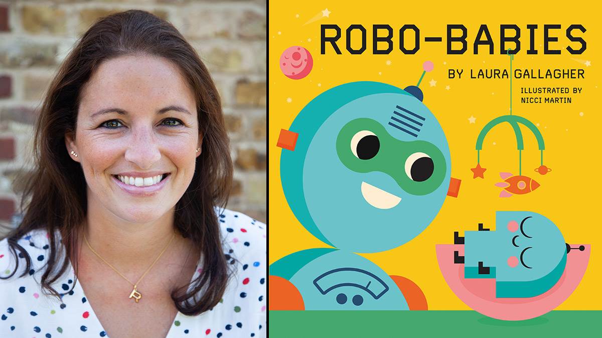 Laura Gallagher and the front cover of her book Robo-Babies