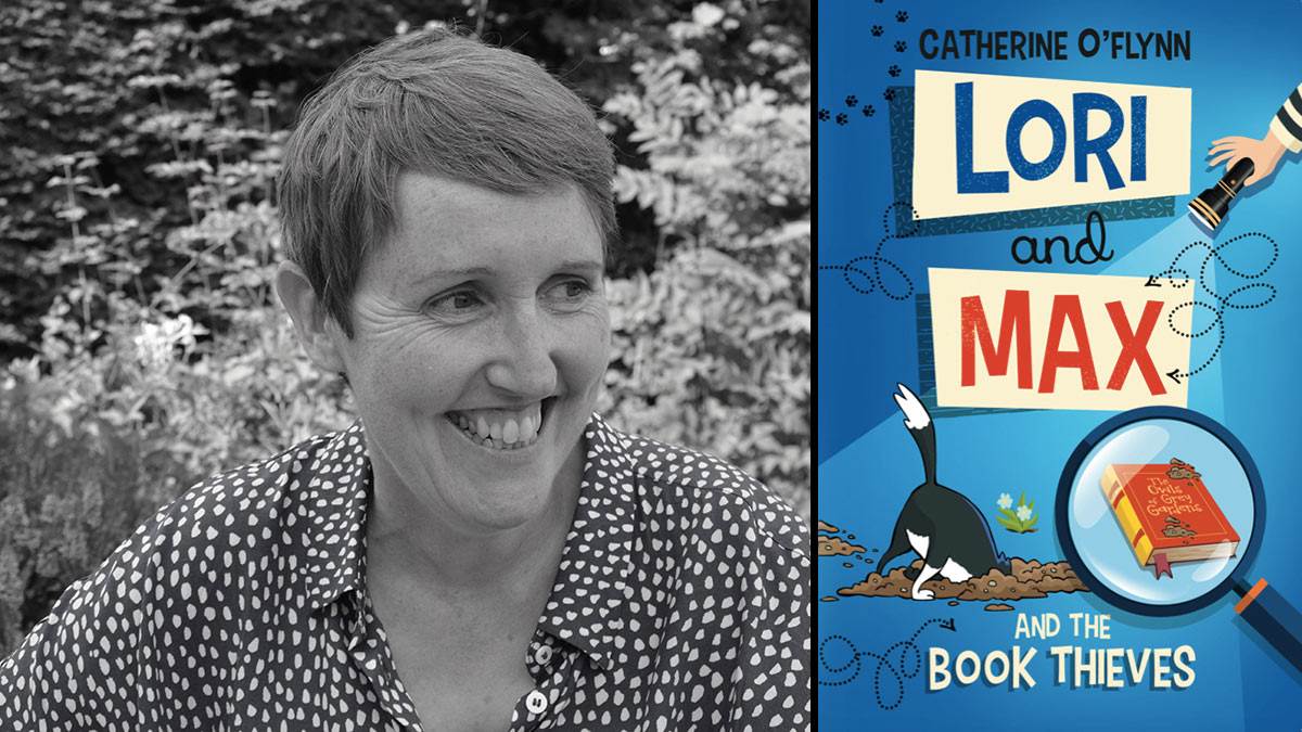 Author Catherine O'Flynn and the front cover of her book Lori and Max and the Book Thieves