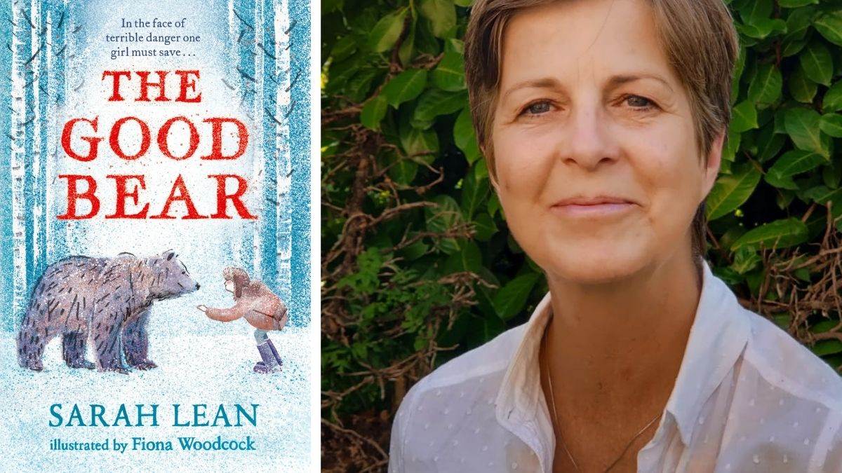 Author Sarah Lean and the cover of The Good Bear