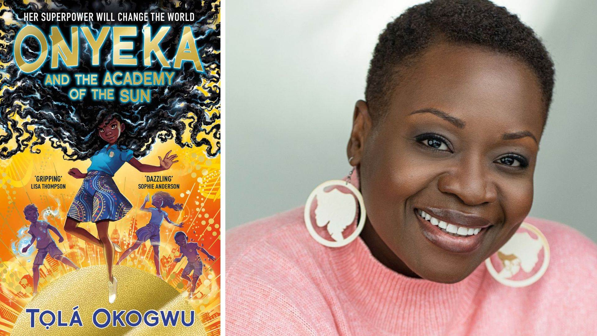 Tolá Okogwu and the cover of Onyeka and the Academy of the Sun