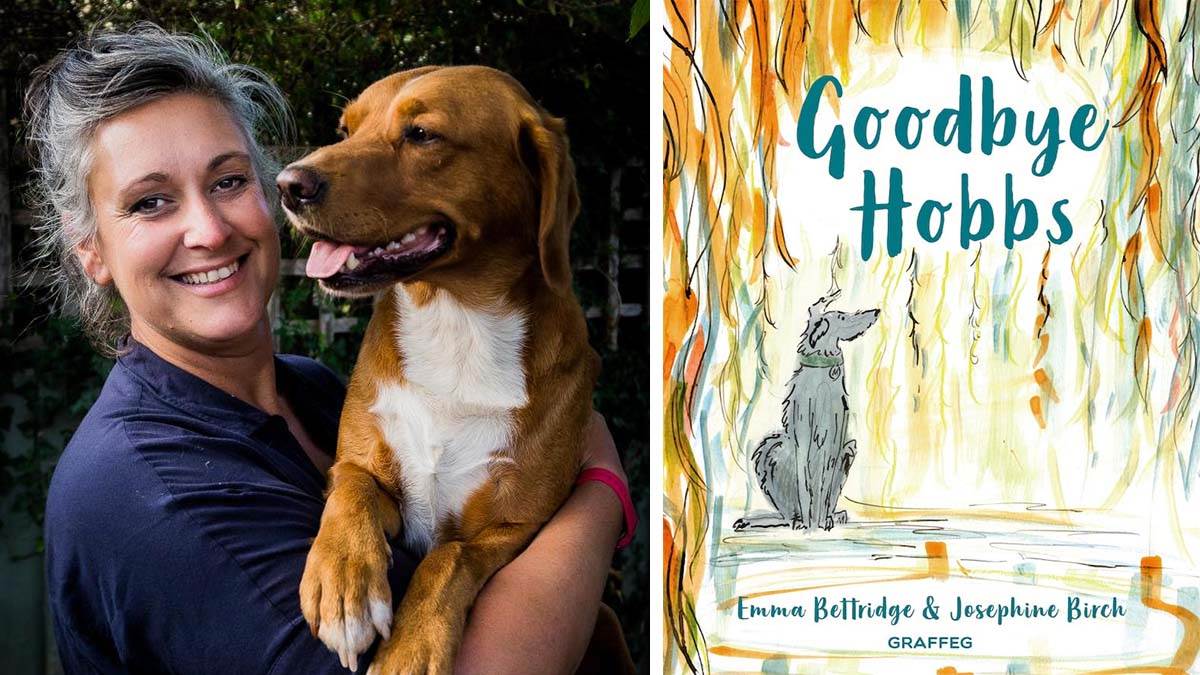A photo of Emma Bettridge smiling and holding a dog outside, plus the front cover of Goodbye Hobbs