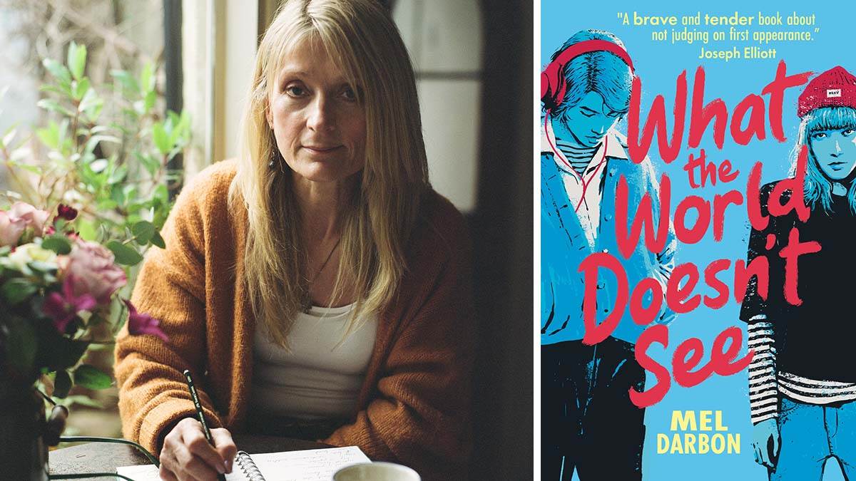 A photo of Mel Darbon writing in a notebook and the front cover of her book What The World Doesn't See