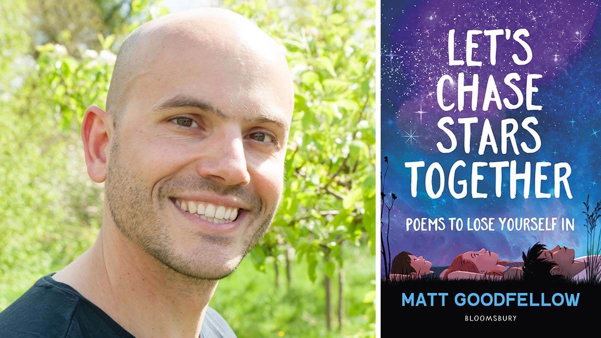A photo of poet Matt Goodfellow and the front cover of his book Let's Chase Stars Together