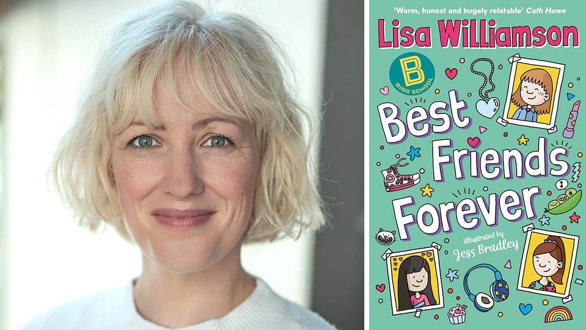 Lisa Williamson and the front cover of her book Best Friends Forever