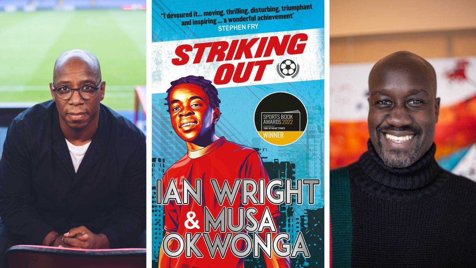 Ian Wright (left) and Musa Okwonga with the cover of Striking Out
