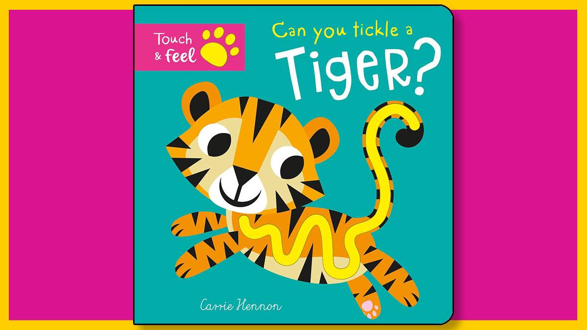 The front cover of Can You Tickle a Tiger?